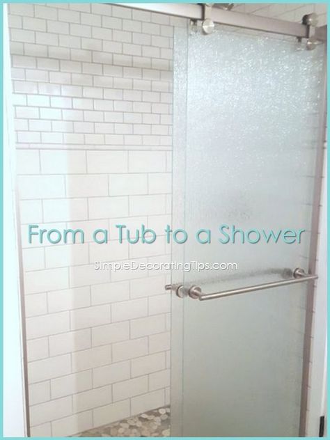 SimpleDecoratingTips.com From a Tub to a Shower Turn Bathtub Into Shower Stall, Tub Removal Shower Install, Replacing Tub With Shower Ideas, Changing Tub To Shower Only, Convert Tub To Shower, Old Bathtub, Shower Conversion, Simple Decorating, Newly Remodeled Kitchens