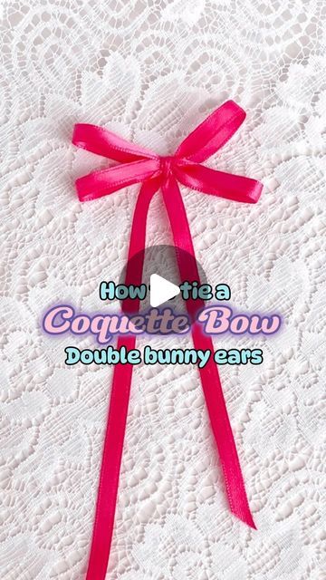 Amy Doan on Instagram: "Tie a double coquette bow with 4 bunny ears! This super easy tutorial will make everything you do twice as cute 🎀🎀 #bowtutorial #ribbonbow #doublebowtutorial #coquette #easybowtutorial #lovecore #valentinesday" How To Tie Double Bow, How To Make Coquette Bow, How To Tie A Double Bow, How To Tie A Double Bow With Ribbon, Double Bow Tutorial, How To Tie A Bow, Felt Bow Tutorial, Bow Tie Tutorial, How To Tie Ribbon