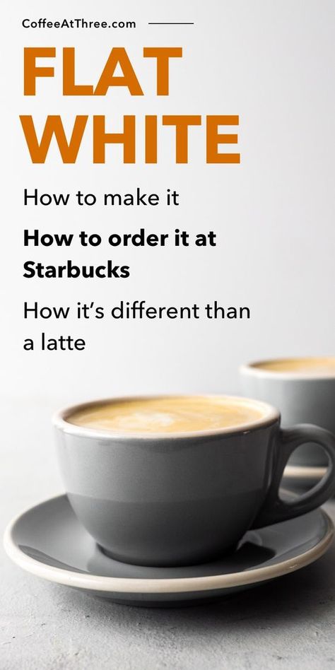 Learn all about the flat white with this complete guide from Coffee At Three. You'll find the complete steps for how to make it, how to order it at Starbucks, and how it's different from a latte or cappuccino. Enjoy this popular coffee drink at home or in a coffee shop with a recipe and questions and answers about the flat white including how strong it is and how hot it should be. #flatwhite #starbucks #latte #cappuccino #recipe #caffeine #coffee Starbucks Flat White, Australian Coffee, Flat White Coffee, Cappuccino Recipe, Starbucks Latte, Nespresso Recipes, White Drinks, Easy Coffee Recipes, Cappuccino Coffee