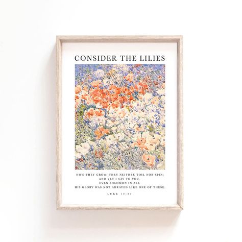 Luke 12:27 Consider the Lilies How They Grow Bible Verse Wall - Etsy Consider The Lilies, Luke 12 27, Luke 12, Bible Verse Wall, Bible Verse Wall Art, Christian Wall Art, Professional Photo, Photo Lab, Art Vintage