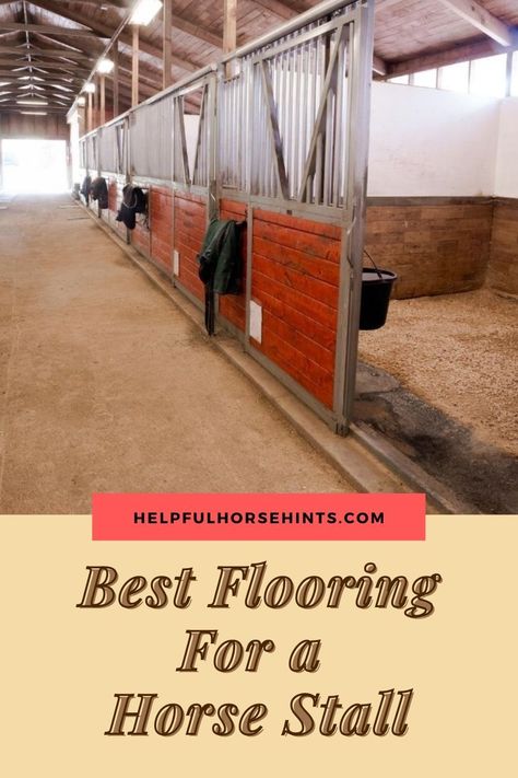 Stall Flooring For Horses, Horse Stall Footing, Horse Stall Flooring, Easy Horse Stalls Diy, Diy Stall Ideas, Horse Stall Design, Horse Yard Ideas Dream Stables, Barn Flooring Ideas, Dry Lots For Horses