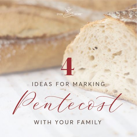 4 Ideas For Marking Pentecost With Your Family - Ever Thine Home Pentecost Food Ideas, Kids Worship, Psalm 106, Pentecost Sunday, Family Ministry, Christian Calendar, Dream Holidays, Family Bible Study, Family Bible