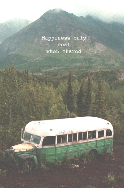 The movie Into the wild, based on a true story. "Happiness only real when shared". Wild Quotes, Septième Art, I Love Cinema, Film Quotes, Into The Wild, Adventure Quotes, My Heart Is Breaking, Movie Quotes, Travel Quotes