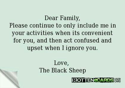 Black Sheep Quotes, Sheep Quote, Toxic Family Quotes, Black Sheep Of The Family, The Black Sheep, Toxic Family, Black Sheep, People Quotes, Family Quotes