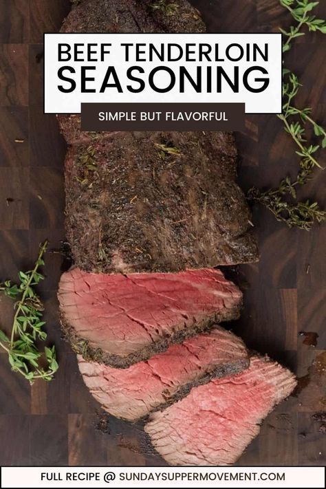 Beef Tenderloin Rub Beef Tenderloin Seasoning Recipes, Rub For Beef Tenderloin, Beef Tenderloin Rub Recipe, Beef Tenderloin Rub, Perfect Beef Tenderloin, Whole Beef Tenderloin, Beef Loin, Grilled Beef Tenderloin, Beef Tenderloin Recipes