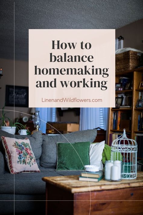 Homemaking While Working Full Time, Working Homemaker, Homemaking Routine, Simple Homemaking, Homemaking Binder, Daily Routine Habits, Happy Homemaking, Elegant Life, Mommy Things