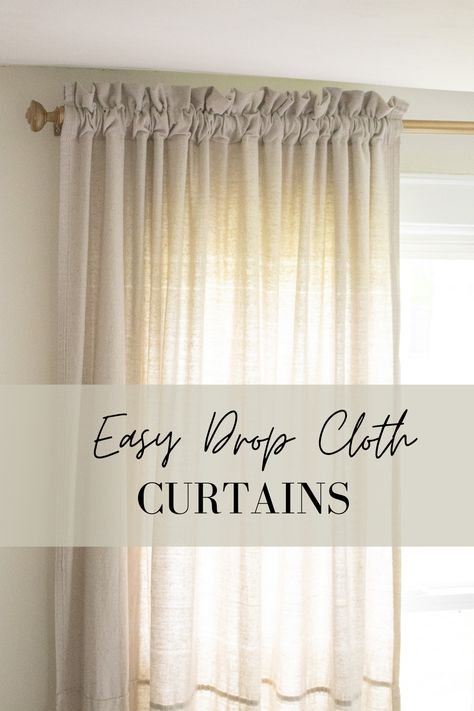 Drop Cloth Kitchen Curtains, Diy Curtains Sewing, How To Make Your Own Curtains, Canvas Drop Cloth Ideas, How To Make A Curtain, Dropcloth Curtains Diy, How To Sew Curtains For Beginners, Curtain Patterns Sewing, Easy Curtains Diy