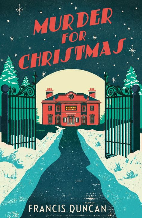 Murder for Christmas by Francis Duncan Christmas Mystery, Mystery Books, Mystery Book, Mystery Series, Cozy Mysteries, Season's Greetings, Agatha Christie, Christmas Books, Christmas Village