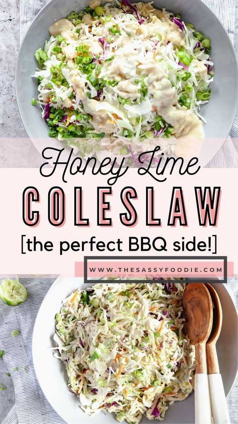 Coleslaw Ideas, Bbq Coleslaw, Fancy Coleslaw Recipe, Coleslaw Side Dish, Easy Tasty Salads, Coleslaw For Burgers, Honey Coleslaw, Lime Slaw, Honey Lime Slaw