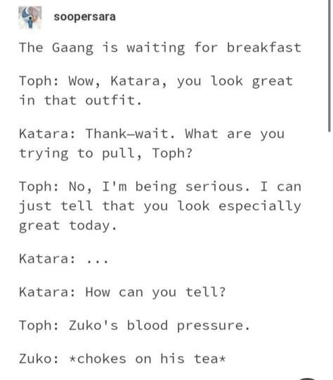 Zutara Fanfiction, Aang Katara Sokka, Sokka Toph, Aang Katara, Zuko And Katara, Atla Memes, Avatar The Last Airbender Funny, Avatar Funny, Avatar Series