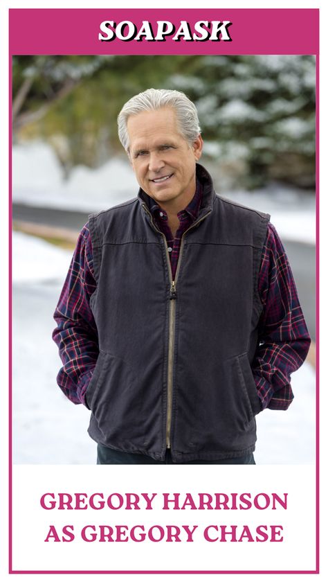 Gregory Harrison as Gregory Chase Eric Mabius, Gregory Harrison, Business Tycoon, Maura West, Happy 70th Birthday, Falcon Crest, Pernell Roberts, General Hospital Spoilers, Happy 70 Birthday