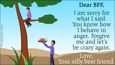 Sometimes it takes years to build a strong friendship, but a small argument is enough to put a strain on it. If you have done something that has hurt your friend, writing a letter to him/her is the best way of apologizing. This article will not only provide samples of apology letters, but also give you guidance for drafting such a letter. Short Sorry Letter To Best Friend, Sorry Friend Quotes, Apology Letter To Friend, A Letter To Him, Letter To Him, Argument Quotes, Letter To A Friend, Apology Letter, Comebacks Memes