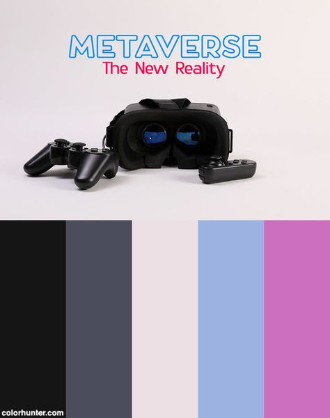 Immersed Virtual Reality Experience Gaming Equipment Helmet And Glasses With Metaverse The New Reality Text Color Scheme from colorhunter.com Metaverse Color Palette, Gaming Equipment, Colour Ideas, Virtual Reality, Text Color, Color Scheme, Color Schemes, Color Palette, Gaming