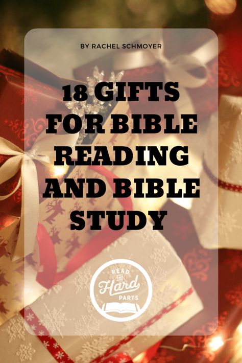 18 Gifts for Bible Reading and Bible Study, a Bible Study Gift Guide - Read the Hard Parts Bible Study Group Gift Ideas, Gift Ideas For Bible Study Group, Gifts For Bible Study Group, Study Gifts, Bible Timeline, Inductive Bible Study, Bible Study Gifts, Friendship Group, Bible Journaling Supplies