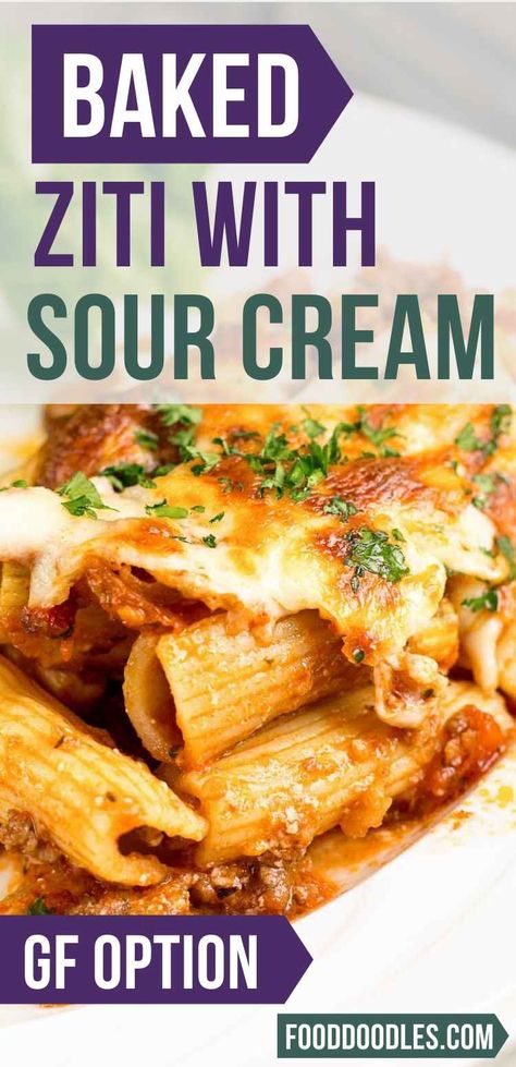 Ziti With Sour Cream Recipe, Pasta Dinner With Ground Beef, Baked Ziti Sour Cream, Baked Ziti With Ground Beef Without Ricotta, Baked Ziti With Ground Beef Sour Cream, Baked Ziti With Sour Cream And Provolone, Sour Cream Pasta Bake, Ziti Pasta Recipes Ground Beef, Ground Beef Sour Cream Recipes