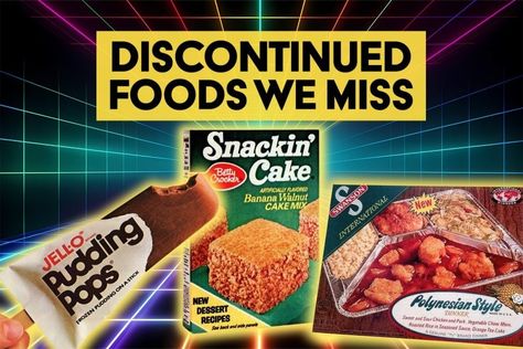 18 vintage discontinued foods & flavors we used to love - Click Americana 1980s Recipes, 50s Food, Orange Tea Cake, 1980s Food, 1970s Food, 1960s Food, Banana Walnut Cake, Discontinued Food, Frozen Pudding