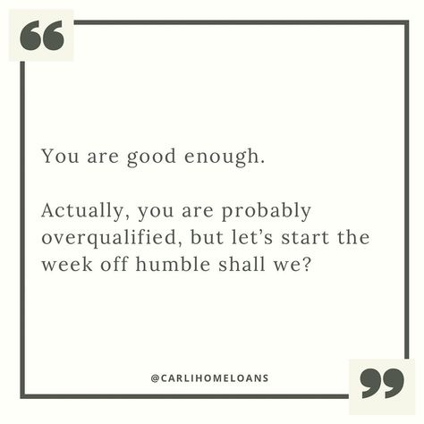 You are definitely over qualified. And if you don’t feel like you are, comment “imposter syndrome” below and I will send you a copy of the book “Unqualified Success”. Nmls 2036360 #overqualified #success #motivationalquote #mondaymotivation #motivationalmonday #quote #youareenough #kenough #impostersyndrome Imposter Syndrome Quotes, Syndrome Quotes, Definition Of Success, Imposter Syndrome, You Are Enough, Professional Development, Monday Motivation, Feel Like, Words Of Wisdom