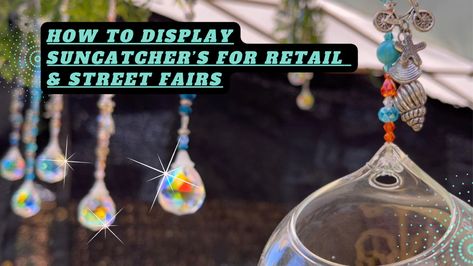 Crystal Suncatchers Diy, Street Fair, Pot Lights, Crystal Suncatchers, Light Display, Sun Catcher, Hobbies And Crafts, Craft Fairs, Bird Houses