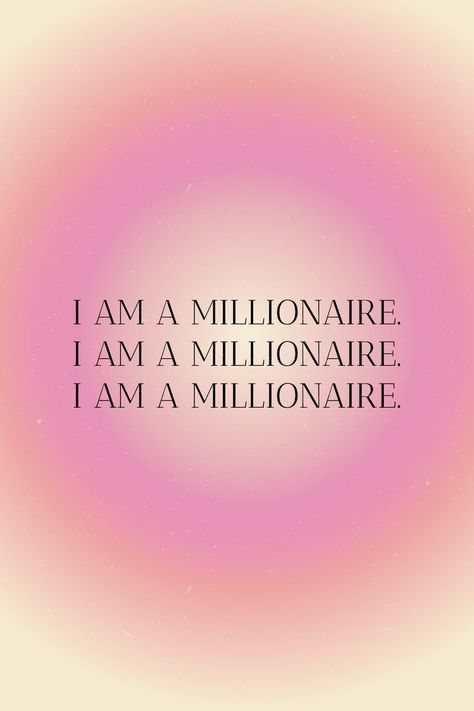 Daily Affirmations to Attract Money. I Am A Millionaire, Millionaire Fastlane, Financially Abundant, Business Vision Board, Millionaire Mindset Quotes, Manifesting Vision Board, Digital Vision Board, Career Vision Board, Millionaire Quotes