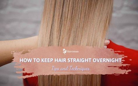 How to Keep Hair Straight Overnight How To Keep Hair Straight Overnight, Keep Hair Straight Overnight, Overnight Hair, Overnight Hairstyles, Hair Straightening, Hair Straight, Work It, Straight Hair, Straight Hairstyles