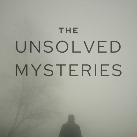 Unsolved Mysteries  - YouTube The Unknown