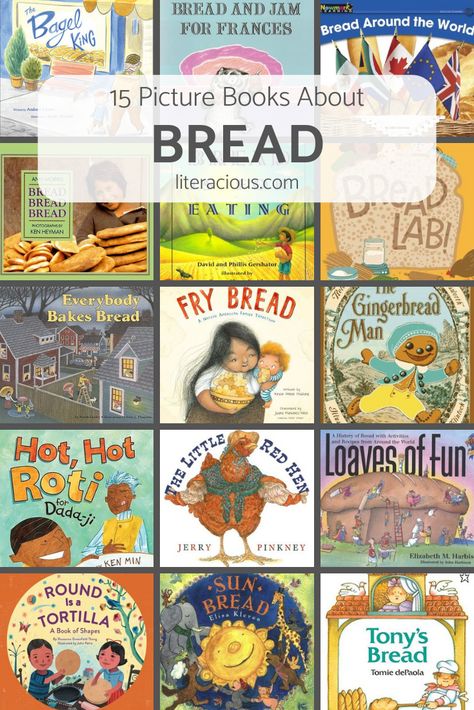 15 Picture Books About Bread Creative Curriculum Bread Study Preschoolers, Bread Preschool Theme, Bread Preschool Activities, Bread Unit Creative Curriculum, Preschool Bread Study, Bread Crafts For Kids, Bread Study Preschool, Creative Curriculum Bread Study, Bread Study Creative Curriculum