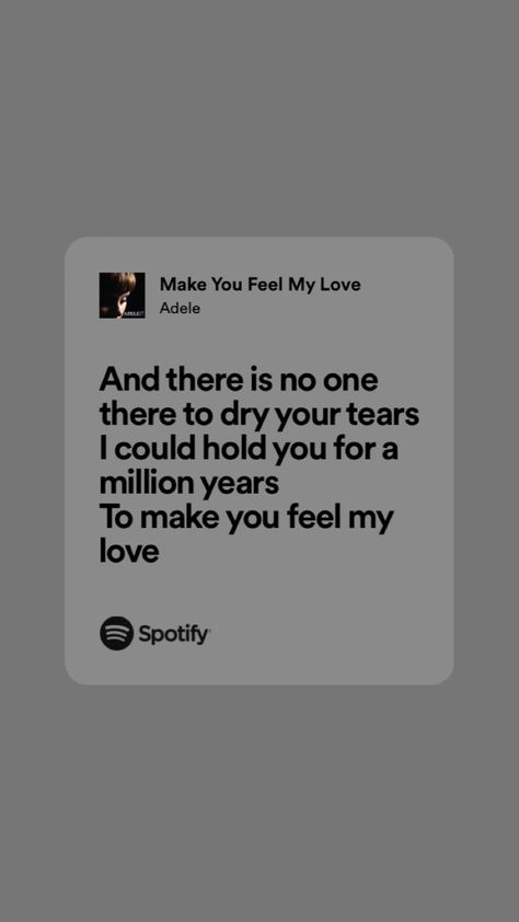 Make You Feel My Love Adele, Adele Wallpaper Lyrics, Adele Songs Lyrics, Adele Lyrics, Adele Wallpaper, Adele Photos, Feel My Love, Adele Songs, Slay Girl