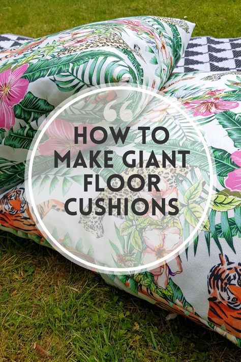 Quick and easy DIY floor cushions. Perfect for the outdoors and your garden. This how to tutorial takes you through step by step on how to sew a envelope cushion cover. Large Floor Cushions Diy, Diy Floor Pillow Giant, Giant Floor Pillows Diy How To Make, Make Floor Cushions, How To Sew A Tufted Cushion, Outdoor Floor Pillows, How To Make A Floor Cushion, Big Cushions Floor Pillows, Cushion Diy Handmade