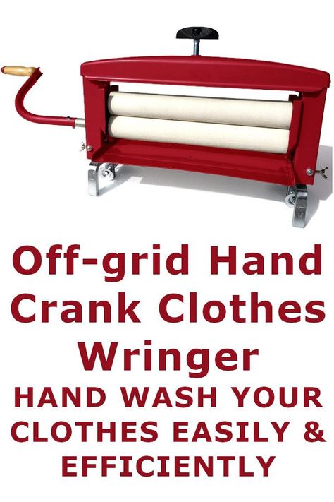 Off The Grid Washing Machine, Diy Clothes Wringer, Diy Clothes Dryer, Off Grid Laundry, Laundry By Hand, Clothes Wringer, Washing Clothes By Hand, Wringer Washer, Portable Dryer