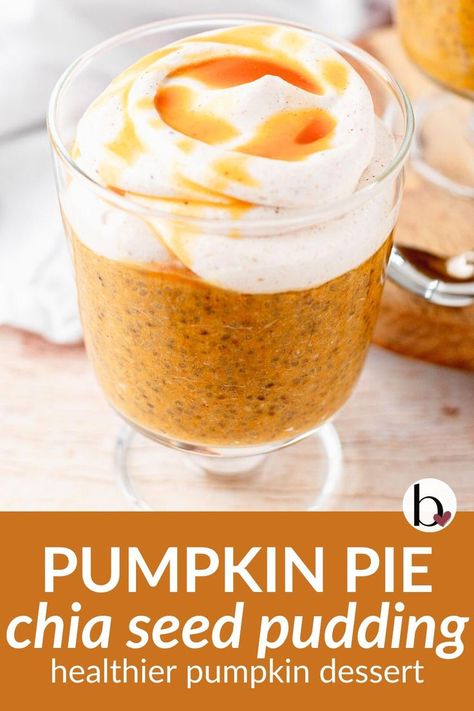 Pumpkin pie chia pudding is a healthier pumpkin dessert for fall! Creamy chia pudding made with pumpkin spices, and topped with whipped cream and caramel. Healthy Pumpkin Pudding, Pumpkin Spice Chia Pudding, Chia Seed Pudding Healthy, Pumpkin Pie Pudding, Pumpkin Pie Chia Pudding, Pumpkin Chia Pudding, Fall Desserts Pumpkin, Dessert For Fall, Healthy Pumpkin Dessert