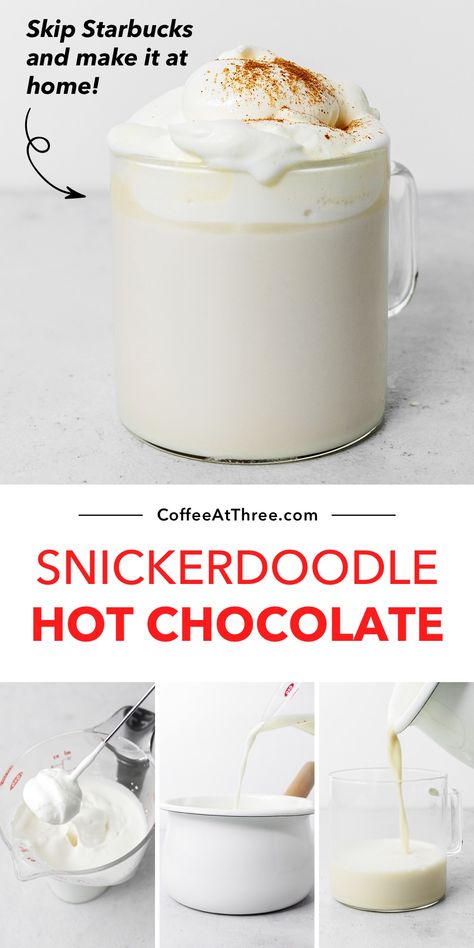 Hot Chocolate Flavor Ideas, Fun Hot Chocolate Recipes, Hot Chocolate Alternative, Hot Chocolate And Whipped Cream, Starbucks Snickerdoodle Hot Chocolate, Flavored Hot Chocolate Recipes, Snickerdoodle Hot Chocolate Starbucks, Snickerdoodle Hot Chocolate Recipe, Hot Dark Chocolate Drink