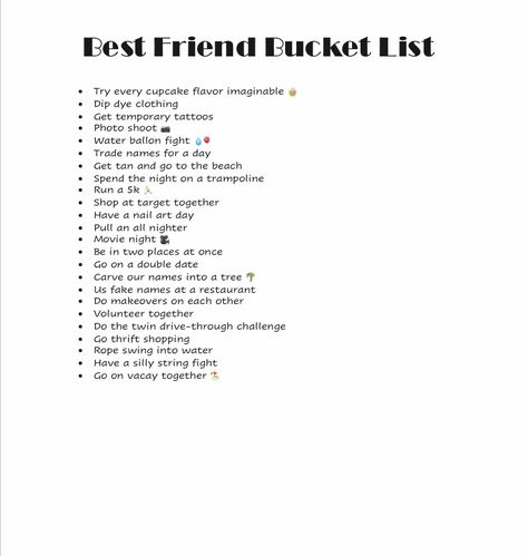 Bucket List For Best Friends, Friend Bucket List, Besties Ideas, Bff Bucket List, Best Friend Bucket List, How To Get Tan, Guy Best Friend, Friends List, Friend Activities