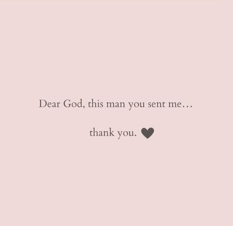 Blessed With A Good Man Quotes, Blessed Husband Quotes, Blessed Quotes For Husband, Thank God For Him Quotes, Thankful Relationship Quotes, My Biggest Blessing Quotes, Grateful Boyfriend Quotes, Blessed Relationship Quotes, Husband Family Quotes