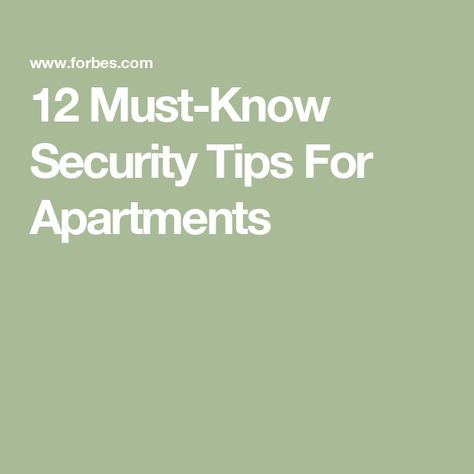 12 Must-Know Security Tips For Apartments Apartment Safety, Apartment Security, Window Security, Leasing Office, Best Home Security, Security Tips, Room Idea, Apartment Complexes, Renter Friendly