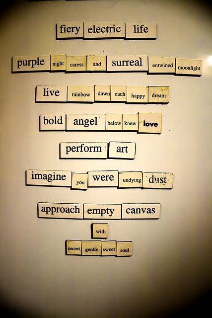 We used to cut up song lyrics or poems in high school and rearrange them at random... They would turn out a lot like this! Magnetic Poetry, Found Poetry, Chinese Writing, Song Words, Blackout Poetry, Sweet Soul, Writing Workshop, Poetry Words, Writing Poetry