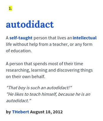 Autodidact by urbandictionary: A self-taught person that lives an intellectual life without help from a teacher, or any form of education. A person that spends most of their time... #Definiton #Autodidact Self Taught, Educational Philosophy, Self Taught Language Learning, Philosophies Of Education, Personal Philosophy Statement, Educational Philosophy Examples, Ethics Philosophy, Motivational Picture Quotes, Unique Words Definitions