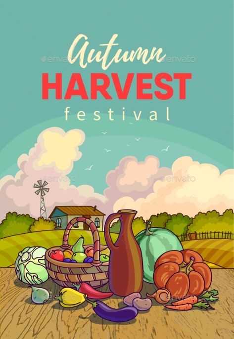 Harvest Illustration, Poster Art Ideas, Apple Illustration, Vegetable Illustration, Harvest Party, Harvest Festival, Autumn Landscape, Fresh Vegetables, Fall Harvest