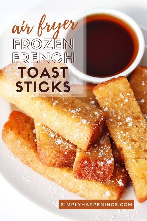 Frozen French Toast Sticks, Frozen French Toast, Air Fryer French Toast Sticks, Air Fryer French Toast, French Toast Sticks Recipe, Metabolic Diet Recipes, French Toast Bites, Homemade French Toast, Hungry Girl Recipes