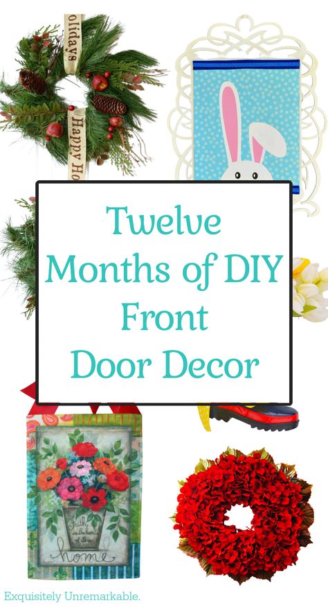 Twelve Months Of Front Door Decor Front Door Sign Ideas, Outside Door Decor, Diy Front Door Decor, Front Door Decor Ideas, Diy Front Door, Cottage Decor Diy, Door Decor Ideas, Add Curb Appeal, Double Door Wreaths