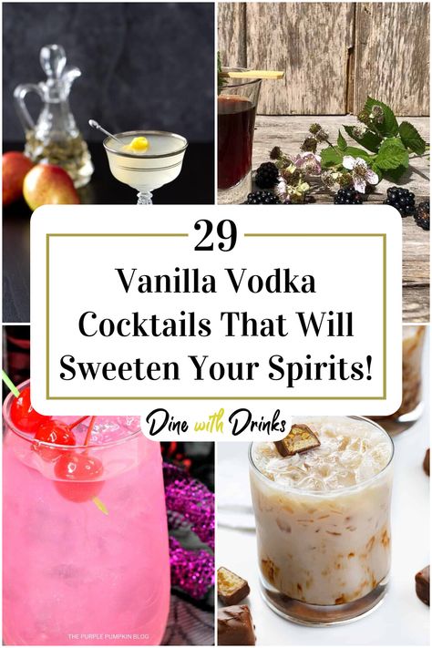 Collage of 4 vanilla vodka cocktails. Vodka Based Cocktails Recipes, Vanilla Alcoholic Drinks, Whipped Vanilla Vodka Drinks, Drinks Made With Vanilla Vodka, Vanilla Vodka Drinks Recipes, Vanilla Vodka Drinks Easy, Cocktails With Vanilla Vodka, Drinks With Vanilla Vodka, Whipped Vodka Drinks Recipes