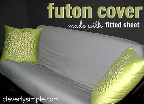 Futon Cover Made with Fitted Sheet  - http://www.cleverlysimple.com/clever-ideas-futon-cover-made-with-a-fitted-sheet/ Diy Futon Cover, Futon Walmart, Futon Ideas, Pallet Futon, Couch Futon, Futon Diy, Futon Cover Ideas, Grey Futon, Futon Cushion