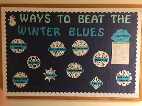 Ways to Beat the Winter Blues: Healthy Living (RA Board) Winter Self Care Bulletin Board, January Bulletin Board Ideas High School, Winter Bulletin Boards College, Winter Ra Boards Ra Bulletins, Winter Blues Bulletin Board, Pe Bulletin Boards Middle School, Ra Bulletin Boards Winter, Winter Ra Boards, January Board Ideas