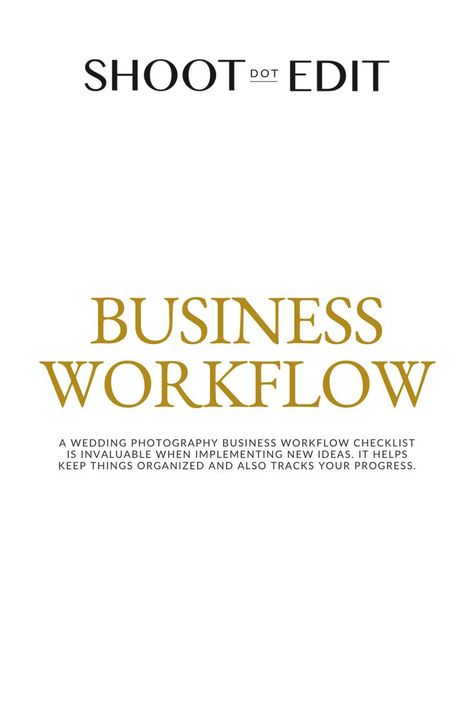 infographic stating business workflow Business Workflow, Photography Workflow, Wedding Photography Checklist, Wedding Photography Business, Business Systems, Photography Business, Helpful Tips, Speed Up, Business Tips