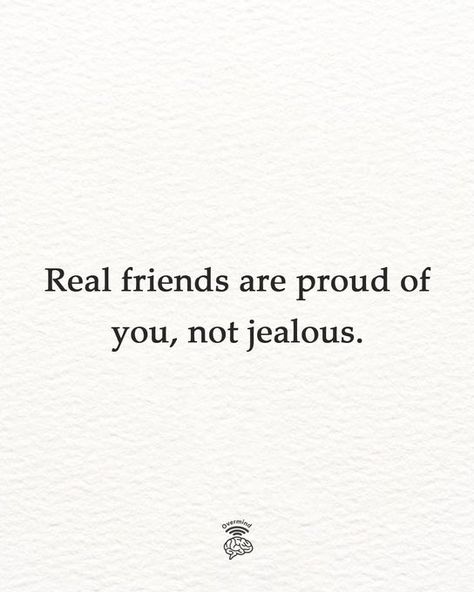 Quotes About Jealous Friends, Jealousy In Friendship Quotes, Jealousy Quotes Friendship, Jealous Friends Quotes, Ex Friend Quotes, Jelousy Quote, Jealous Quotes, Jealous Ex, Jealousy Quotes