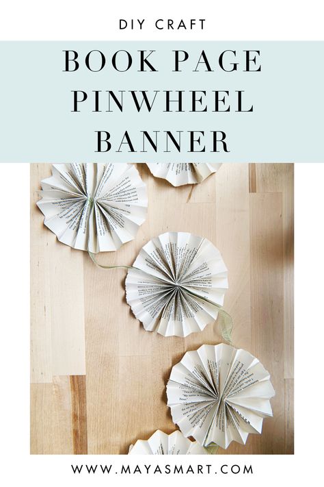 DIY book page pinwheel banner! This banner is the perfect book-lover decoration for a birthday party, baby shower, or even a little photoshoot. #bookparty #bookpartydecorations #bookcrafts #books #booklovers Book Page Pinwheel, Book Ceiling Decor, Book Page Banner Diy, Literary Party Decorations, Paper Crafts Book Pages, Book Lover Party Decorations, Book Page Party Decorations, Book Lovers Party Theme, Book Themed Party For Adults