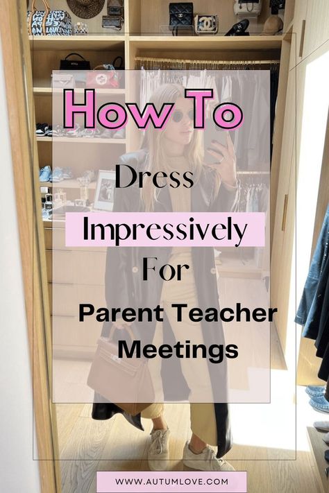 Make a lasting impression at parent-teacher meetings with outfits that exude confidence and style. Discover how to strike the perfect balance. #DressToImpress #ParentTeacherStyle #ConfidentFashion Teacher Meeting, Parent Teacher Meeting, Parents Meeting, Meeting Outfit, Parent Teacher, Confident Style, Meet The Teacher, Teacher Outfit, Parents As Teachers