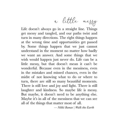 Nikki Banas | Walk the Earth on Instagram: “The path does not need to be clear to still be beautiful. . You don’t need to know what will happen next to enjoy this moment. . You don’t…” Niki Banas, Listen Quotes, Yoga Readings, What Will Happen Next, Earth Quotes, White Quote, Longing Quotes, Worth Quotes, Journey Quotes