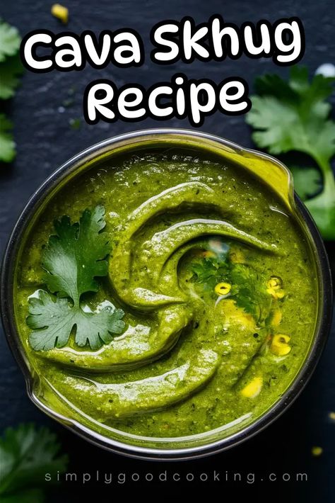 Cava Skhug Recipe Skhug Recipe, Pappadeaux Recipe, Longhorn Steakhouse Recipes, Copycat Recipes Desserts, Steakhouse Recipes, Vegan Salad Dressing, Hot Sauce Recipes, Cilantro Sauce, Vegan Salad