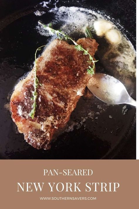 How to Cook a Pan-Seared New York Strip Steak Ny Strip Steak Recipes Pan Seared, New York Strip Steak Recipes, Steak Recipes Pan, Strip Steak Recipes, Ny Strip Steak Recipes, Cast Iron Meals, Steak Recipes Pan Seared, Iron Meals, Vegetarian Grilling Recipes