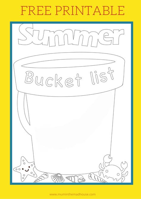 Free Summer Bucket List Template - Mum In The Madhouse Summer Bucket List Coloring Page, Bucket List Art Project, Summer Bucket List Preschool, Summer Bucket List Worksheet, Summer Bucket List Art, Summer Worksheets For Preschool, Summer Bucket List Template, Summer Bucket List Writing, Summer Bucket List Craft